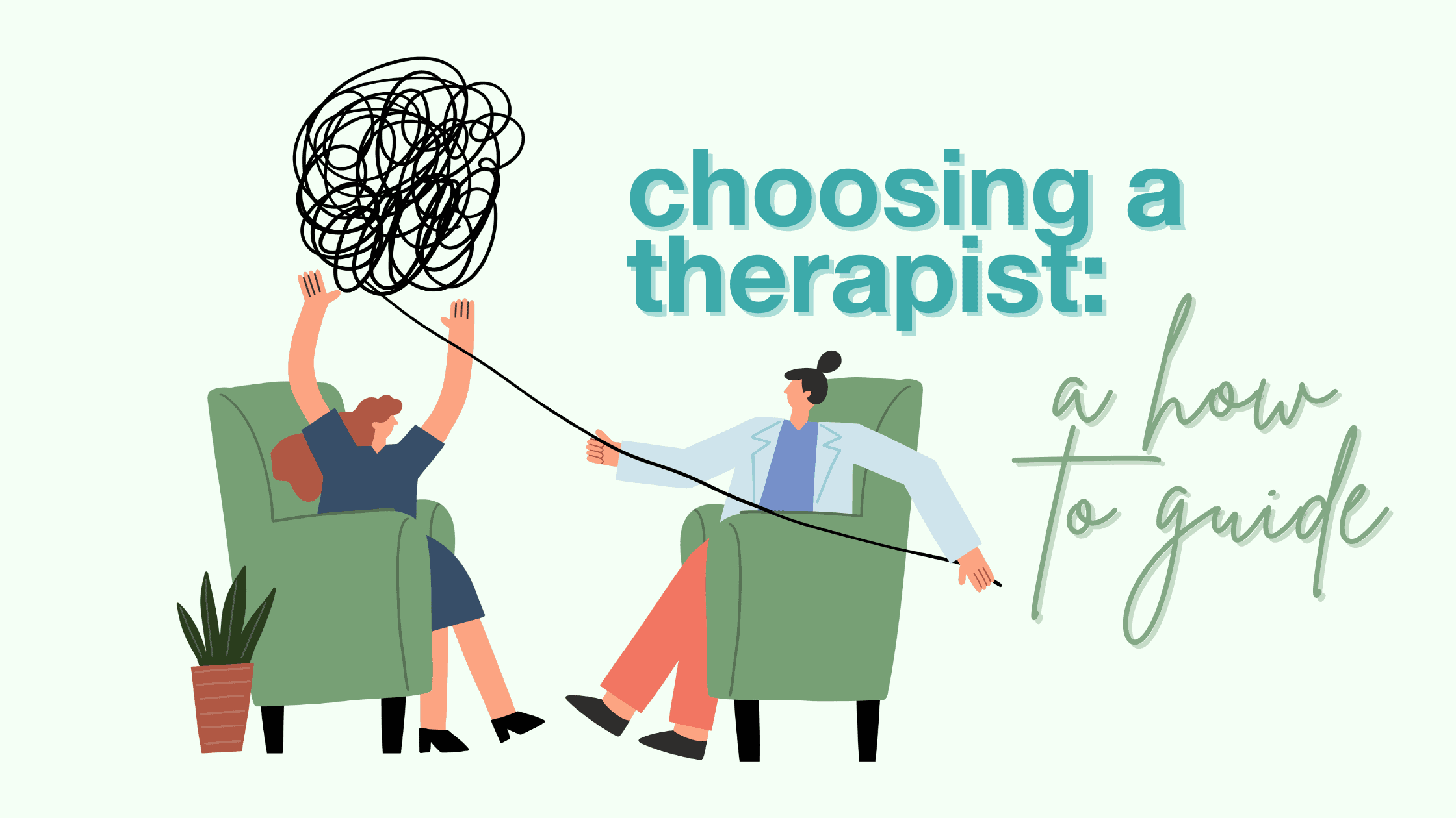 Choosing a Therapist
