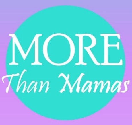 More than Mamas 3 More than Mamas